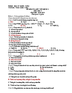 Bộ đề kiểm tra 1 tiết học kỳ II môn Hóa học Lớp 9 - Năm học 2018-2019 - Trường THCS Bình Kiều (Có đáp án)